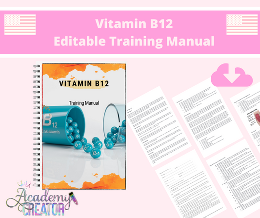 Vitamin B12 Editable Training Manual USA Version