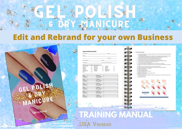 UV Gel Polish & Dry Manicure Editable Training Manual USA Version