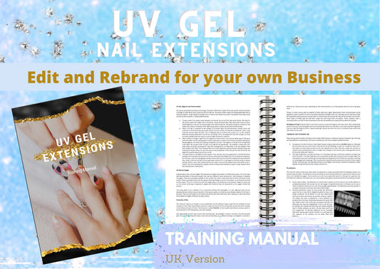 UV Gel Nail Extensions Editable Training Manual, UK Version