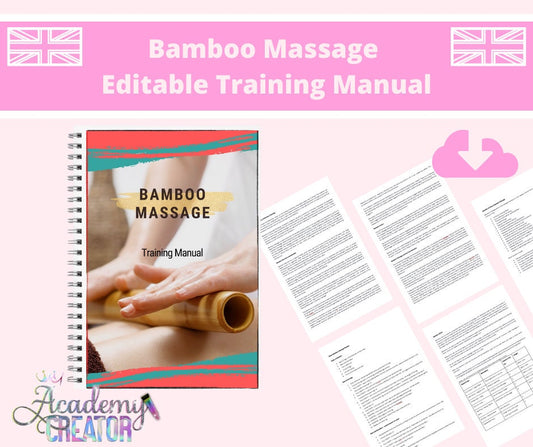 Bamboo Massage Editable Training Manual UK Version