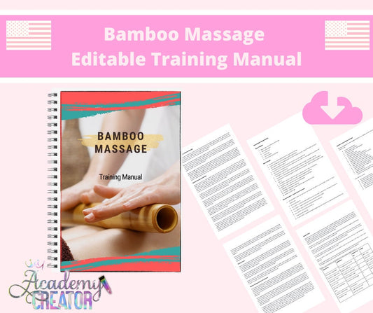 Bamboo Massage Editable Training Manual USA Version
