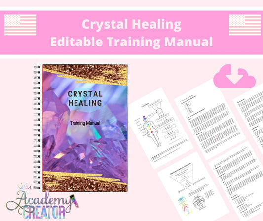 Crystal Healing Editable Training Manual USA Version