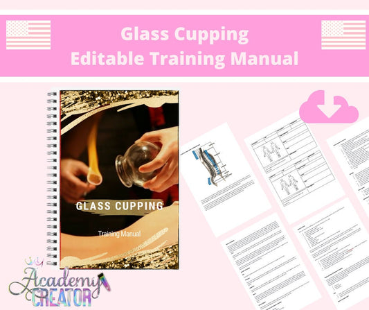 Glass Fire Cupping Editable Training Manual USA Version