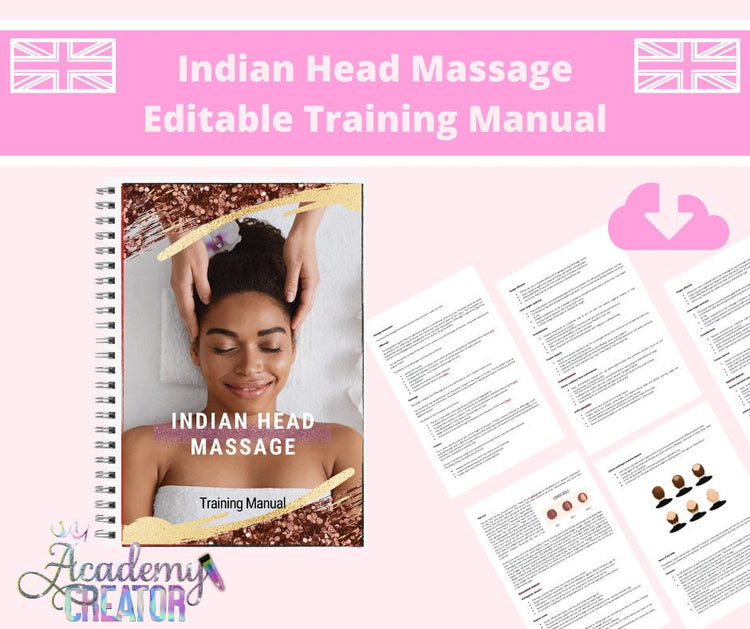 Indian Head Massage Editable Training Manual UK Version