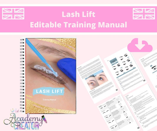 Lash Lift Lifting Perming and Tint Editable Training Manual UK Version