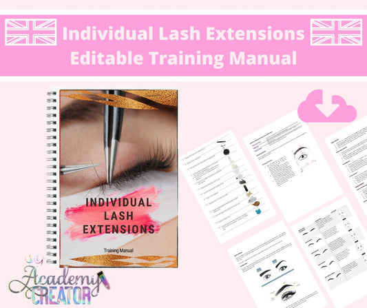 Individual Lash Extensions 1:1 Classic Lash Editable Training Manual UK Version