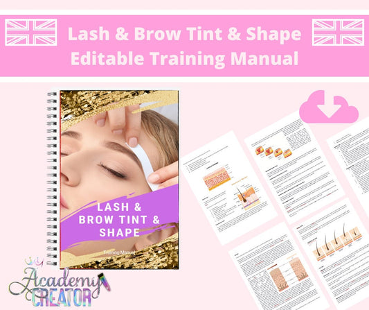 Lash and Brow Tint and Shape Editable Training Manual UK Version