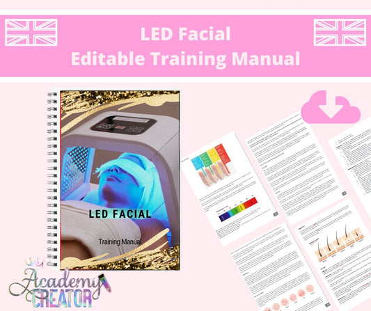 LED Light Therapy Facial Editable Training Manual UK Version