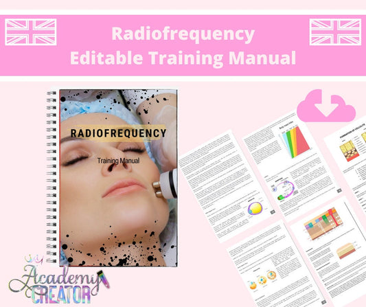 Radiofrequency Facial & Skin Tightening Editable Training Manual UK Version