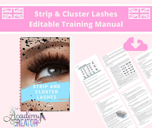 Strip and Cluster Lash Extensions Editable Training Manual UK Version