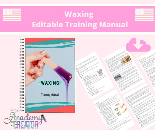 Waxing Hair Removal Editable Training Manual USA Version